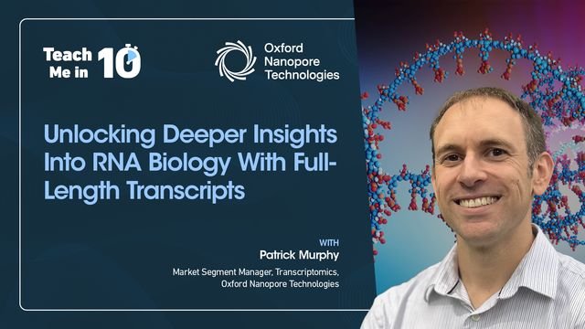 Unlocking Deeper Insights Into RNA Biology With Full Unlocking Deeper Insights Into RNA Biology With Full