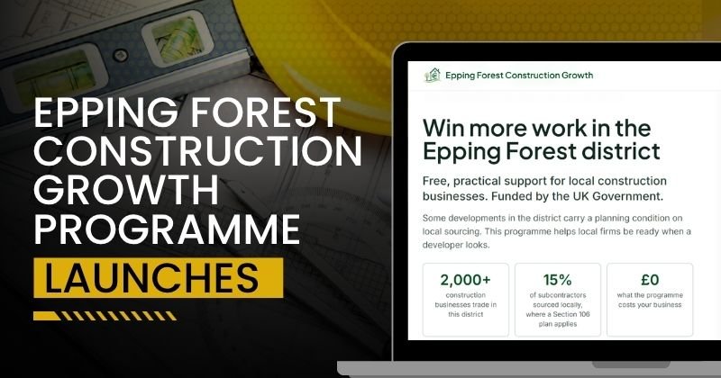 Epping Forest Construction Growth Programme launches to support local businesses Epping Forest Construction Growth Programme launches to support local businesses
